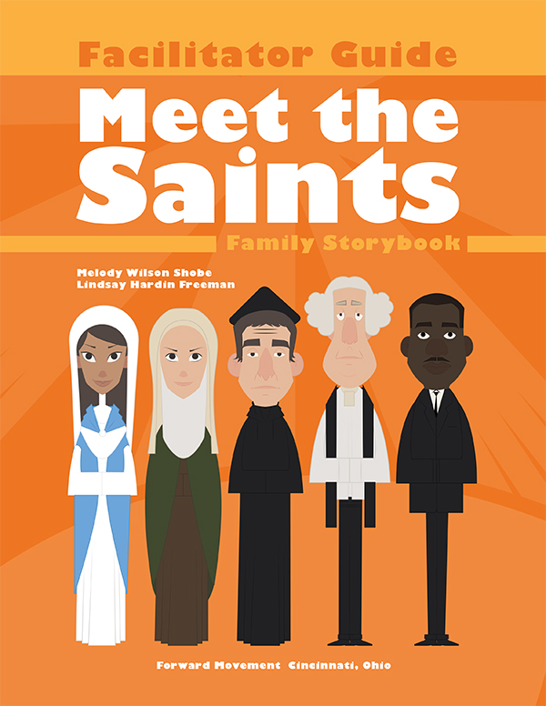 Meet the Saints:<br> Downloadable Facilitator's Guide & Family Storybook