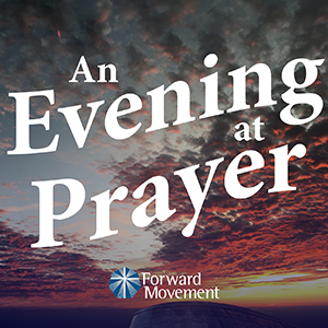 An Evening at Prayer Podcast Cover