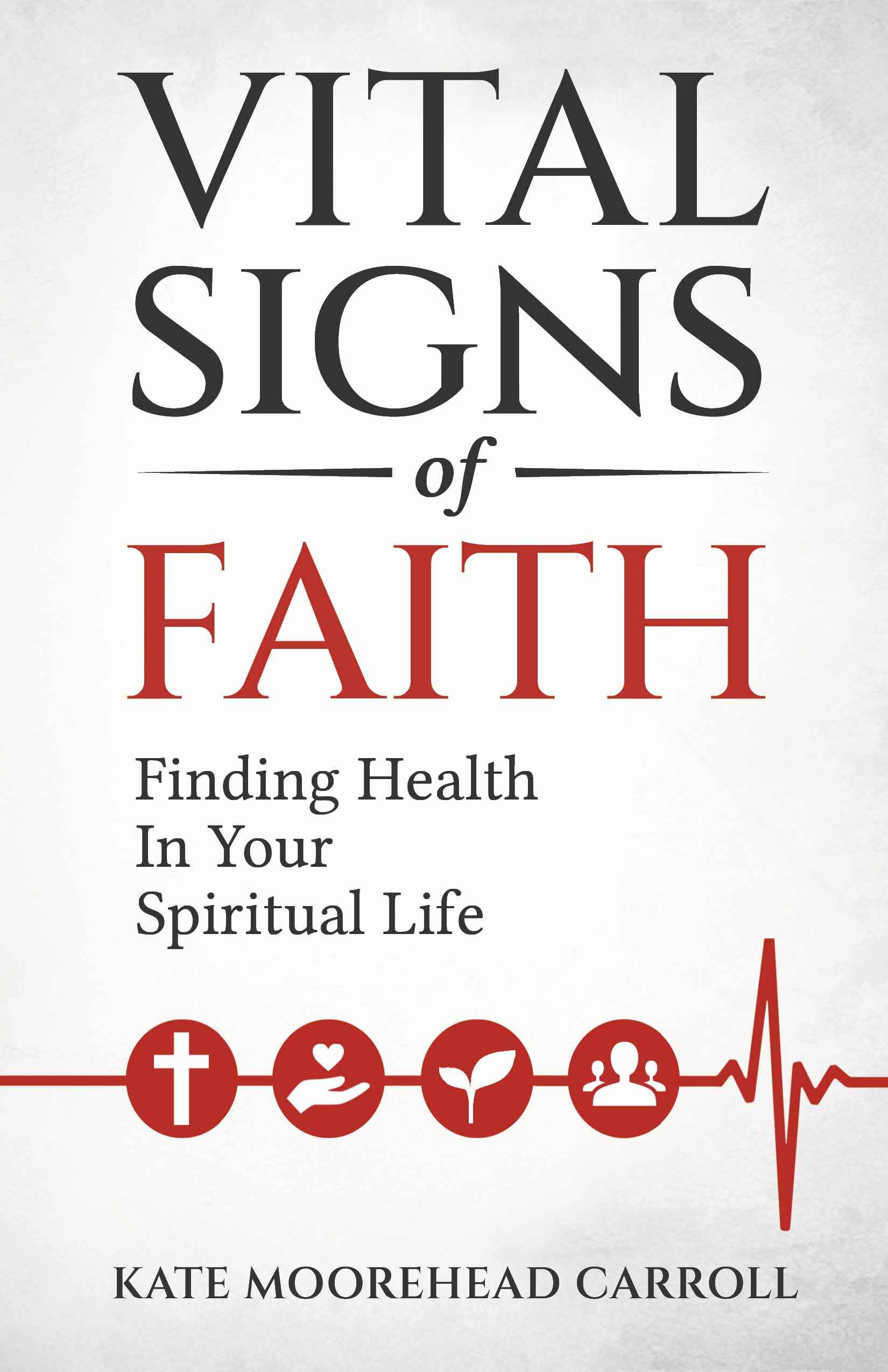 Vital Signs of Faith