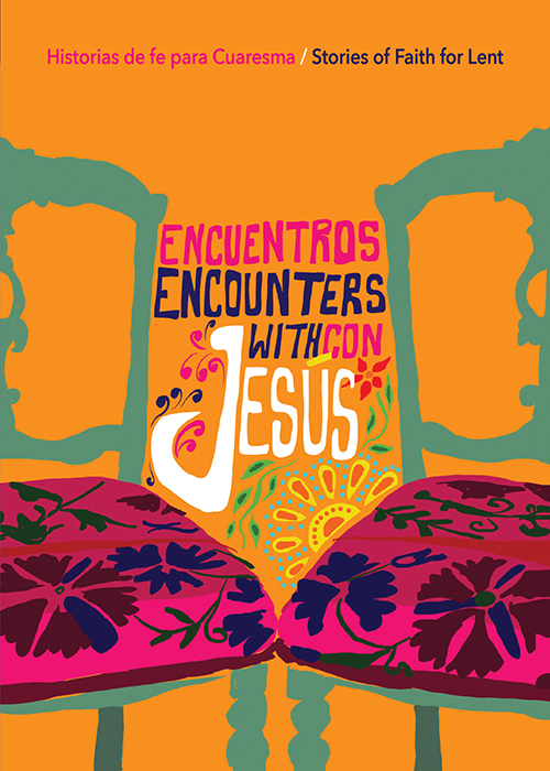 Encuentros con Jesús / Encounters with Jesus